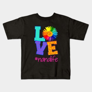 Love Nanalife Color Beautiful Art Daughter Kids T-Shirt